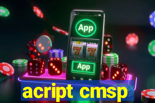 acript cmsp